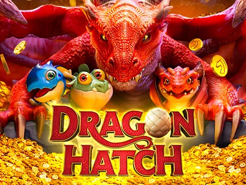 Dragon Hatch แตกง่าย